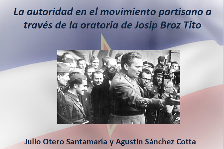 La autoridad en el movimiento partisano a través de la oratoria de Josip Tito